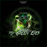 EzKill - My Green Eyes