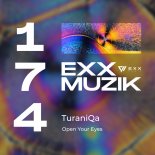 TuraniQa - Open Your Eyes (Original Mix)
