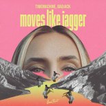 Timemachine, Badjack - Moves Like Jagger