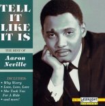 Aaron Neville - Tell It Like It Is (1966)