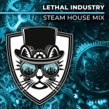 CATS ON BRICKS - Lethal Industry (Steam House Radio Mix)