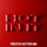 Tiesto feat. Charli XCX - Hot In It (Tiesto Hotter Mix)