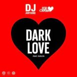 DJ Antoine & Flip Capella feat. Evelyn - Dark Love (Extended Mix)