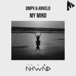 Dmpv & Anveld - My Mind (Original Mix)