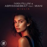Ivan Fillini & Abrissgebeat feat. Miani - Giulia (Radio Mix)