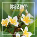 Sons Of Maria & Passenger 10 - The Old Lady Who Waits for the Days to Go By (Extended Mix)