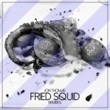 Jon Thomas - Fried Squid (Above Matters Remix)