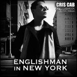 Cris Cab Feat. Tefa & Moox and Willy William - Englishman In New-York