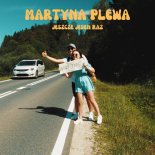Martyna Plewa - Jeszcze Jeden Raz