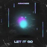 Armonize - Let It Go