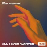 EFA feat. Conor Robertson - All I Ever Wanted