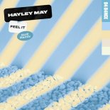 Hayley May - Feel It (Guz Extended Remix)