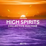 Hoten - High Spirits (Collective Machine Remix)