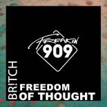 Br!tch - Freedom Of Thought (Extended Mix)