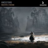 Rasster & Takisha - Ancestors (Original Mix)