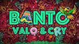 BANTO - VALO & CRY rmx