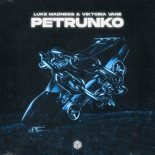 Luke Madness & Viktoria Vane - Petrunko (Radio Edit)