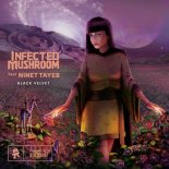Infected Mushroom feat. Ninet Tayeb - Black Velvet (Radio Edit)