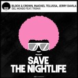 Block & Crown, Maickel Telussa, Jerry Davila - Del Mondo (Original Mix)