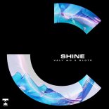 Valy Mo & BLOTE - Shine