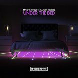 Macks Wolf & Tatsunoshin - Under The Bed