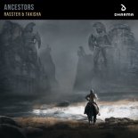 Rasster & Takisha - Ancestors (Extended Mix)