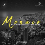 Marc Korn Feat. Semitoo & Phil Praise - Monaco (Extended Mix)