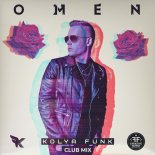 Kolya Funk - Omen (Extended Club Mix)