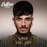 Wade - Pan Jabi (Original Mix)
