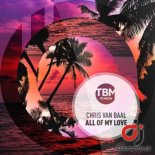 CHRIS VAN BAAL - All Of My Love (Radio Edit)