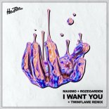 Rozegarden, Maximo (US) - I Want You (Twinflame Extended Remix)