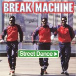 Break Machine - Street Dance (1983)
