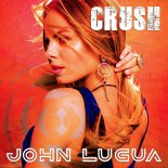 John Lugua - Crush (Extended Mix)