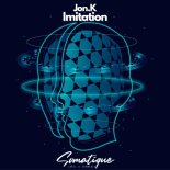 Jon.K - Imitation (Original Mix)