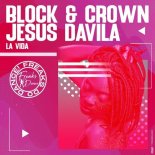 Block & Crown &  Jesus Davila - La Vida (Nu Disco Mix)