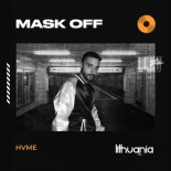 HVME - Mask Off (Radio Edit)