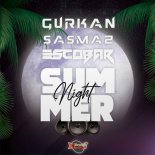Escobar (TR), Gurkan Sasmaz - Summer Night (Original Mix)