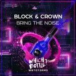 Block & Crown - Bring The Noise (Radio Edit)