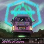 DJ Licious feat. POLLYANNA - Chasing Daydreams (Extended Mix)