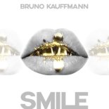 Bruno Kauffmann - Smile (Extended Mix)