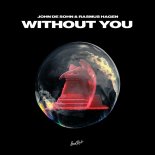 John De Sohn feat. Rasmus Hagen - Without You