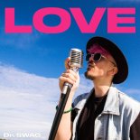 Dr. SWAG - Love