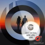 CHRIS VAN BAAL - Love Love Love (Extended Mix)