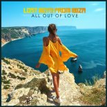 Lost Boys From Ibiza x Keira Green - All Out Of Love (Radio Mix)