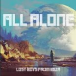 Lost Boys From Ibiza - All Alone (Extended Mix)