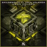 Sailorw3ltz Feat. Yola Yolanda - Neon Colors (Extended Mix)