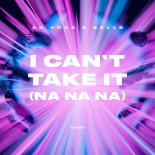 Ad Voca feat. Exlls - I Cant Take It (Na Na Na)