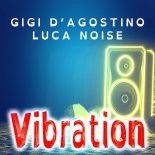 Gigi D'Agostino & Luca Noise - Girl (Lungolago Mix)