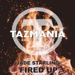 Jade Starling - Fired Up (Block & Crown Ktu-nyc Edit)