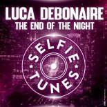 Luca Debonaire - The End of the Night (Club Mix)